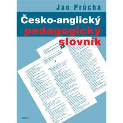 Česko anglický pedagogický slovník Průcha Jan