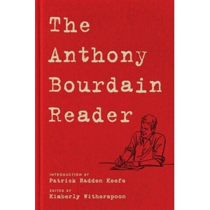 The Anthony Bourdain Reader (ISBN: 9780062863959)