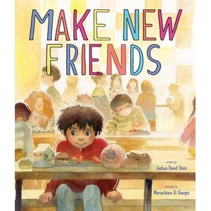 MAKE NEW FRIENDS | STEIN JOSHUA DAVID (ISBN: 9781949480559)
