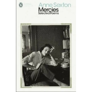 Mercies | Anne Sexton (ISBN: 9780241460399)