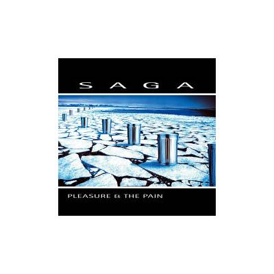 SAGA - PLEASURE AND THE PAIN LP