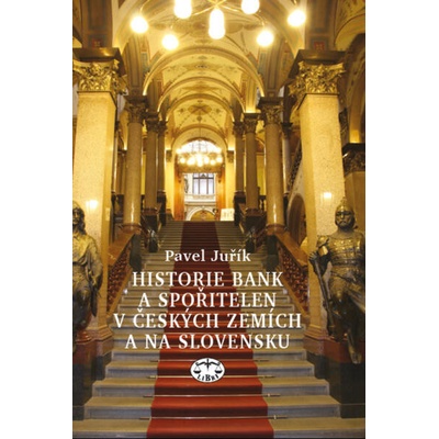 Historie bank a spořitelen v českých zemích a na Slovensku
