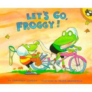 Let's Go, Froggy! | Jonathan London, Frank Remkiewicz (ISBN: 9780140549911)