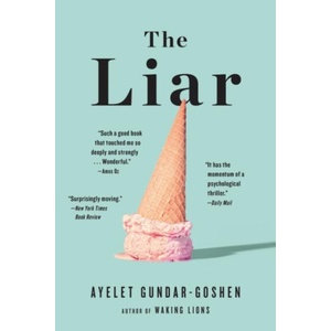 Liar | Ayelet Gundar-Goshen (ISBN: 9780316445405)