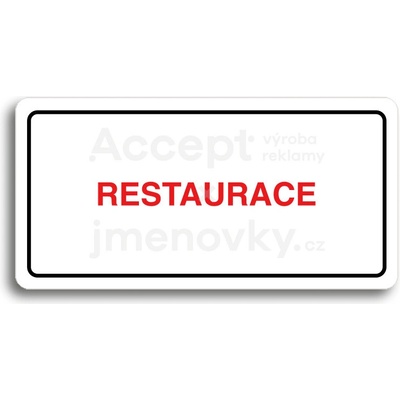ACCEPT Piktogram RESTAURACE - bílá tabulka - barevný tisk
