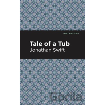 A Tale of a Tub - Jonathan Swift
