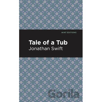A Tale of a Tub - Jonathan Swift