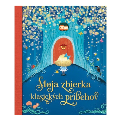 Moja zbierka klasických príbehov