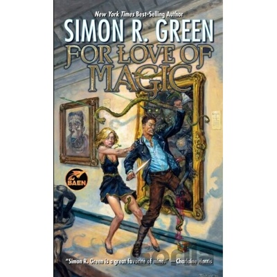 For Love of Magic - Green Simon R.