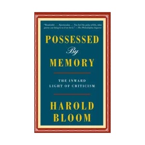 Possessed by Memory | Harold Bloom (ISBN: 9780525562474)