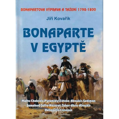 Bonaparte v Egyptě - Jiří Kovařík