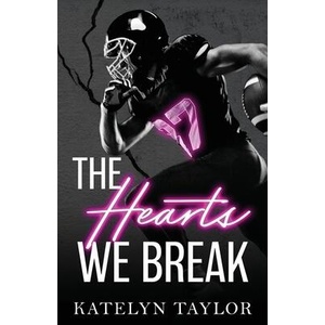 The Hearts We Break (ISBN: 9781088171318)