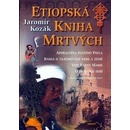 Knihy Etiopská kniha mrtvých - Jaromír Kozák