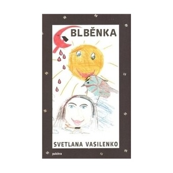 Blběnka - Světlana Vasilenko