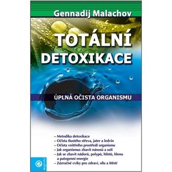 G. P. Malachov: Totální detoxikace