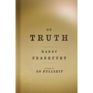 On Truth | Harry G. Frankfurt (2006)