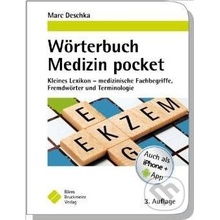 Wörterbuch Medizin pocket - Marc Deschka