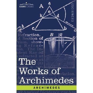 Works of Archimedes | Archimedes (ISBN: 9781602062528)
