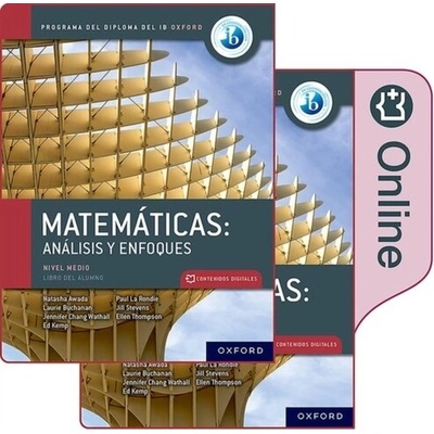 Matematicas IB: Analisis y Enfoques, Nivel Medio, Paquete de Libro Impreso y Digital. Awada Natasha