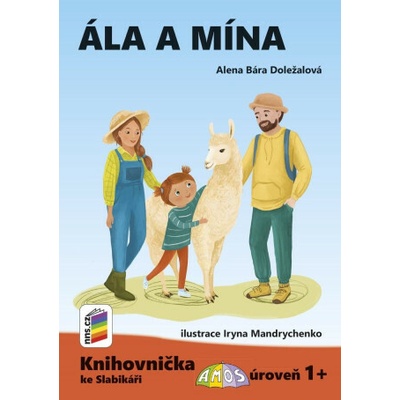 Ála a Mína (Knihovnička ke Slabikáři AMOS) (Alena Bára Doležalová)(Brožovaná)
