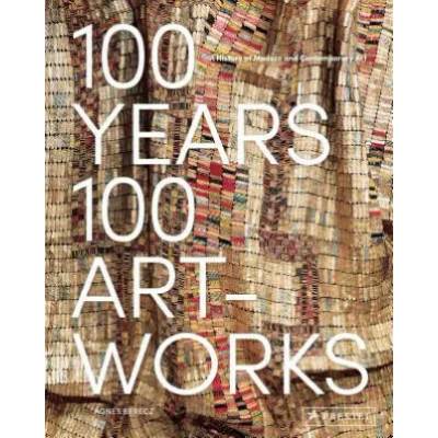 100 Years, 100 Artworks: A History of Modern and Contemporary Art | AGNES BERECZ