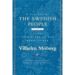 History of the Swedish People | Vilhelm Moberg (2005)