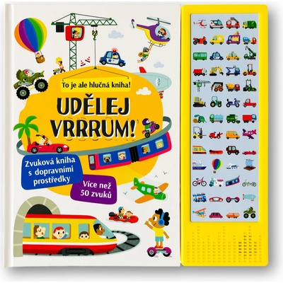 Udělej Vrrrum! Zvuková kniha s dopravními prostředky