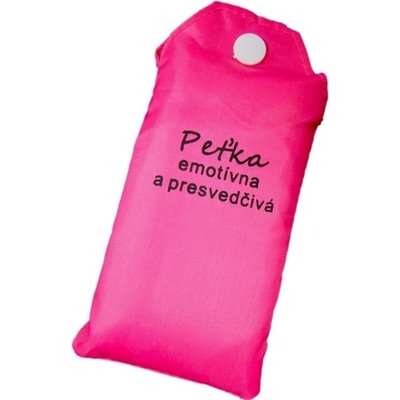 Nákupná taška s menom Peťka - emotívna a presvedčivá