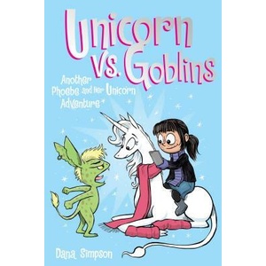 Unicorn vs. Goblins | Dana Simpson (ISBN: 9781449476281)