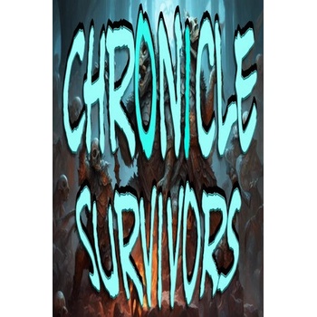Chronicle Survivors