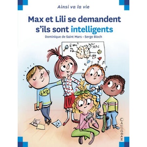 MAX ET LILI SE DEMANDENT S ILS SONT INTELLIGENTS | DE ST MARS/BLOCH (ISBN: 9782884808460)