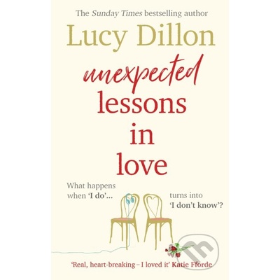 Unexpected Lessons in Love - Lucy Dillon