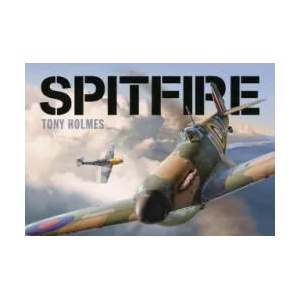 Spitfire | Tony Holmes (2015)