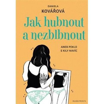 Jak zhubnout a nezblbnout