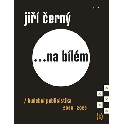 ...Na bílém 6 - Jiří Černý