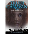 Last of the Wilds - Trudi Canavan