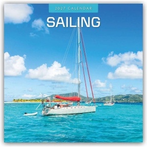 Verlagshaus Würzburg GmbH Sailing - Segeln 2027 - 16-Monatskalender | Red Robin Publishing Ltd