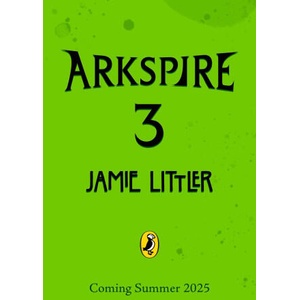 Arkspire 3 | Jamie Littler (ISBN: 9780241586181)