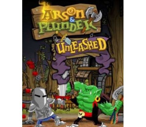 Arson and Plunder: Unleashed