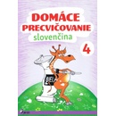 Domáce precvičovanie Slovenčina 4
