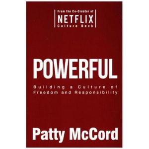 Powerful | Patty McCord (ISBN: 9781939714138)