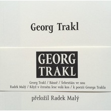 Georg Trakl - Radek Malý