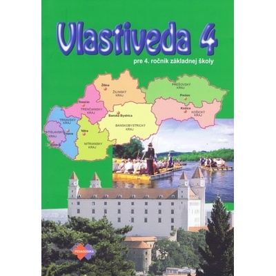 Vlastiveda pre 4. ročník základnej školy (autorov Kolektív)
