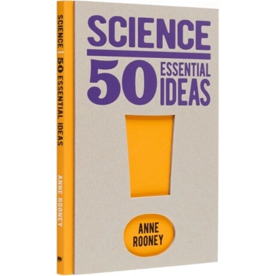 Science: 50 Essential Ideas - Rooney, Anne