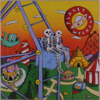 Dirty Nice - Planet Weekend (LP) (0198704386985)
