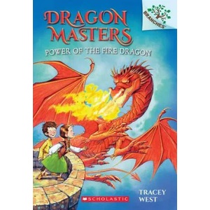 Power of the Fire Dragon: A Branches Book (ISBN: 9780545646314)