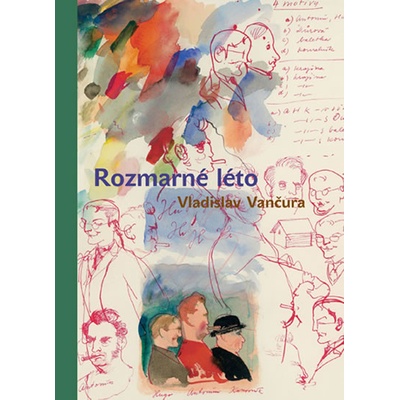 Rozmarné léto - Vladislav Vančura