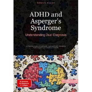 ADHD and Asperger's Syndrome: Understanding Dual Diagnosis (ISBN: 9783384531438)