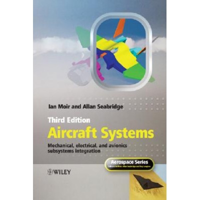 Aircraft Systems - Mechanical, Electrical and Avionics Subsystems Integration Moir IanPevná vazba
