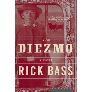The Diezmo | Rick Bass (ISBN: 9780618710508)